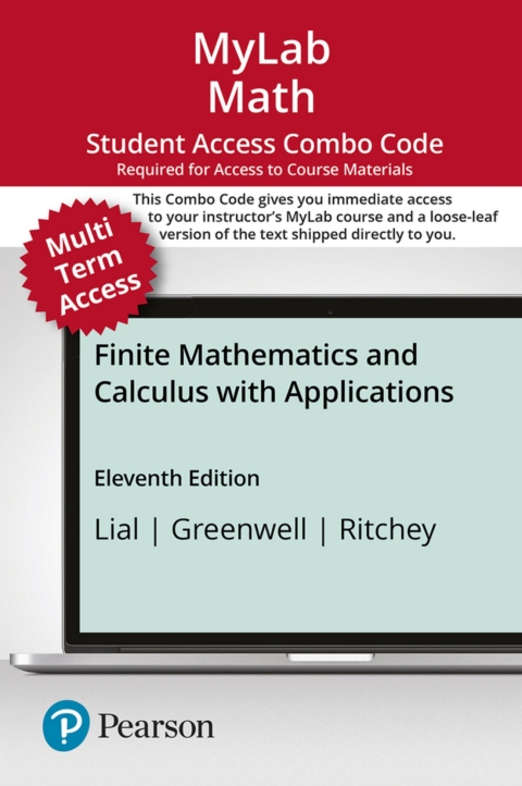 Cover image for book MyLab Math with Pearson eText + Print Combo Access Code for Finite Mathematics and Calculus with Applications