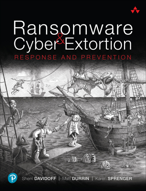 Cover image for book Ransomware and Cyber Extortion