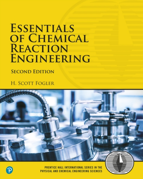 Cover image for book Essentials of Chemical Reaction Engineering (Pearson+)