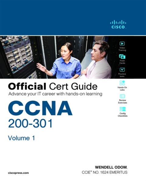 Ccna 200 301 Official Cert Guide,Vol.1