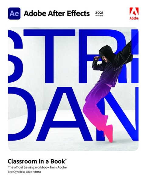 Cover image for book Adobe After Effects Classroom in a Book (2021 Release) (Pearson+)