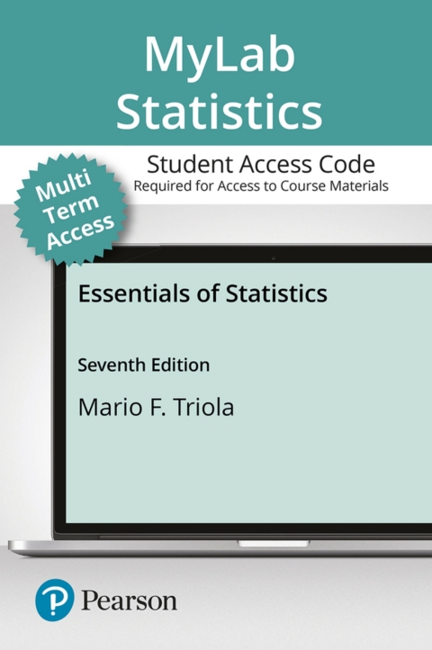 Cover image for book MyLab Statistics with Pearson eText Access Code for Essentials of Statistics