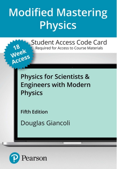 Cover image for book Modified Mastering Physics with Pearson eText for Physics for Scientist and Engineers with Modern Physics