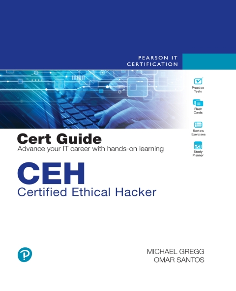 Cover image for book CEH Certified Ethical Hacker Cert Guide