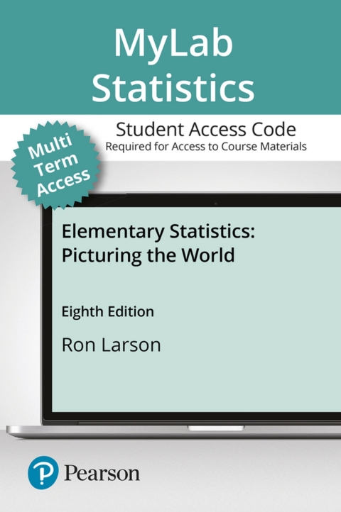 Cover image for book MyLab Statistics with Pearson eText Access Code for Elementary Statistics: Picturing the World