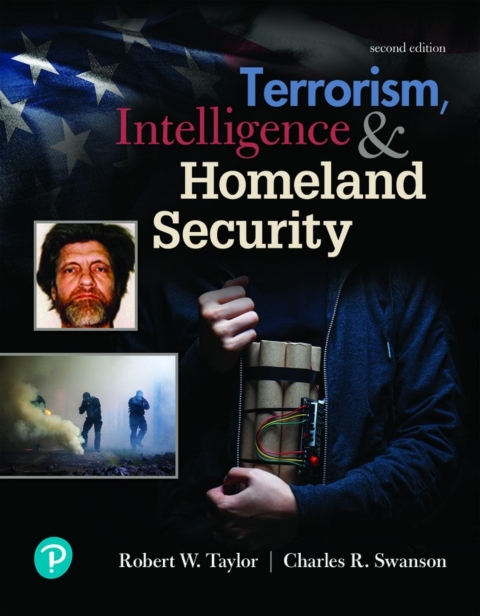 Online Resource Terrorism, Intelligence and Homeland Security (Pearson+); $64.98