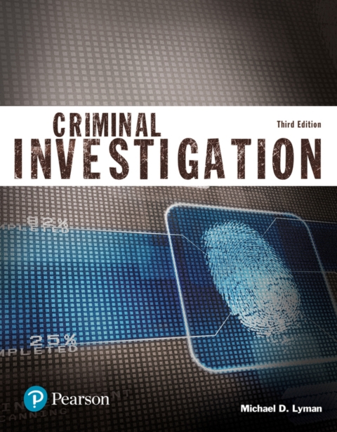 Cover image for book Criminal Investigation (Justice Series) (Pearson+)