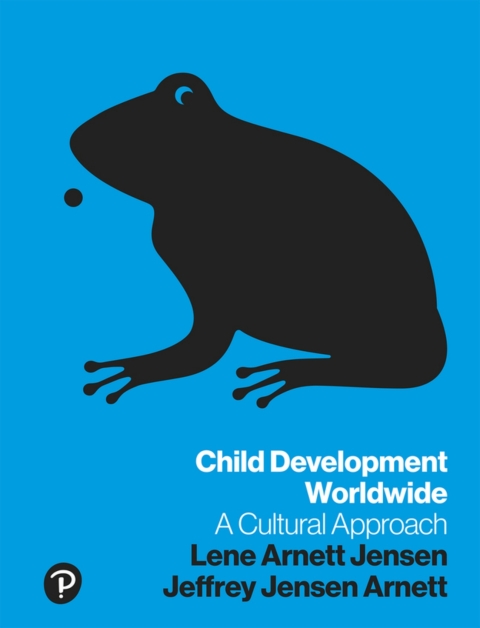 Cover image for book Child Development Worldwide: A Cultural Approach (Pearson+)