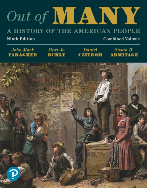 Cover image for book Out of Many: A History of the American People, Combined Volume (Pearson+)