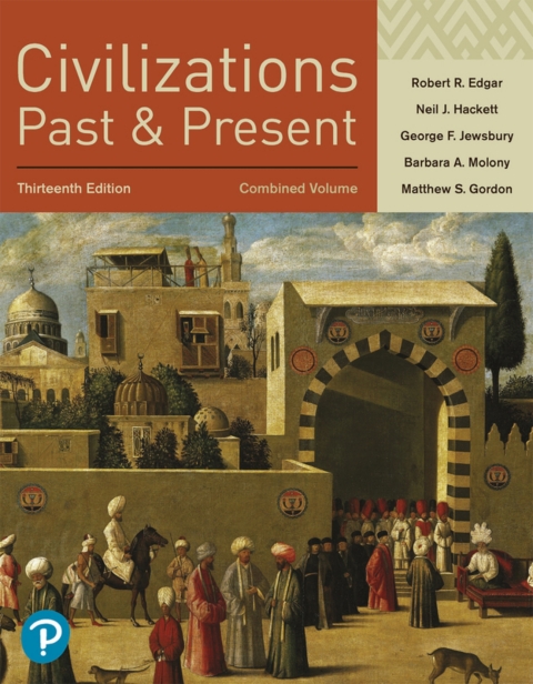 Cover image for book Civilizations Past and Present, Combined Volume (Pearson+)