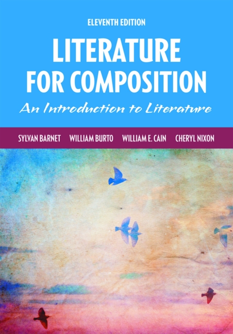 Cover image for book Literature for Composition: Reading and Writing Arguments About Essays, Stories, Poems and Plays (Pearson+)