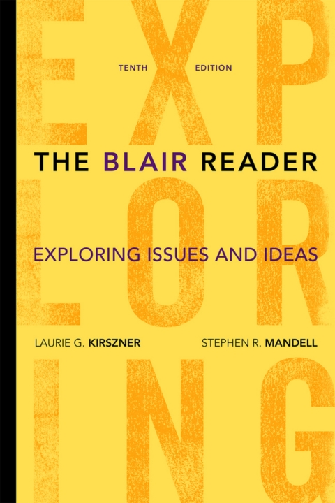 Cover image for book The Blair Reader: Exploring Issues and Ideas (Pearson+)