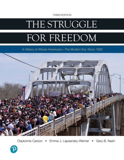 Cover image for book The Struggle for Freedom: The Modern Era Since 1930 (Pearson+)