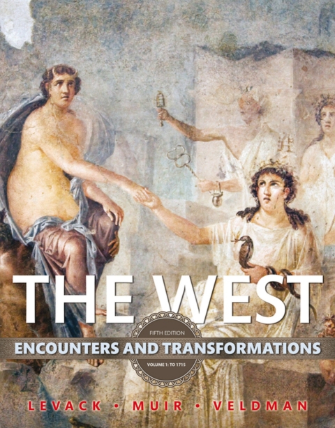 Cover image for book The West: Encounters and Transformations, Volume 1 (Pearson+)