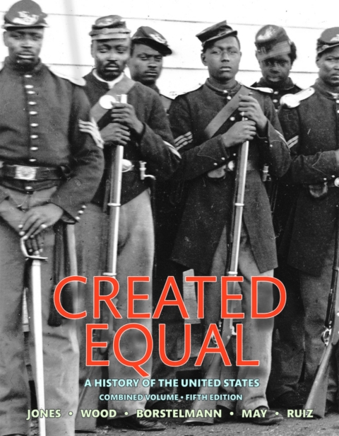 Cover image for book Created Equal: A History of the United States, Combined Volume (Pearson+)