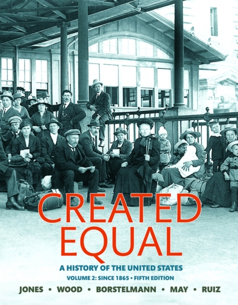 Cover image for book Created Equal: A History of the United States, Volume 2 (Pearson+)