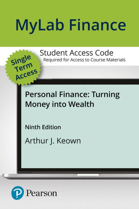 Cover image for book MyLab Finance with Pearson eText Access Code for Personal Finance: Turning Money into Wealth