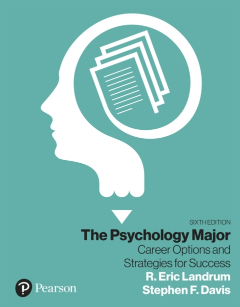 Cover image for book The Psychology Major: Career Options and Strategies for Success (Pearson+)