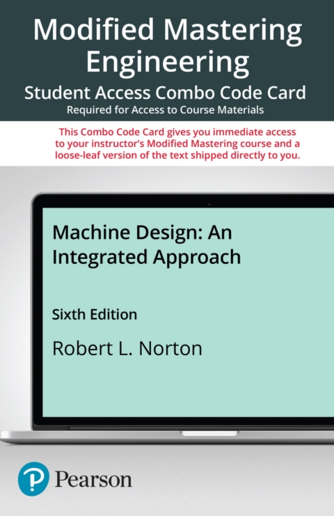 Cover image for book Mastering Engineering with Pearson eText + Print Combo Access Code for Machine Design: An Integrated Approach