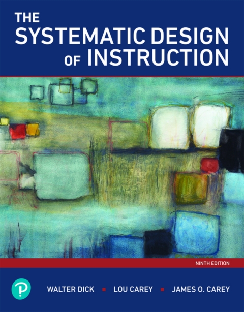 Cover image for book The Systematic Design of Instruction (Pearson+)