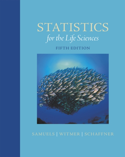 Cover image for book Statistics for the Life Sciences (Pearson+)