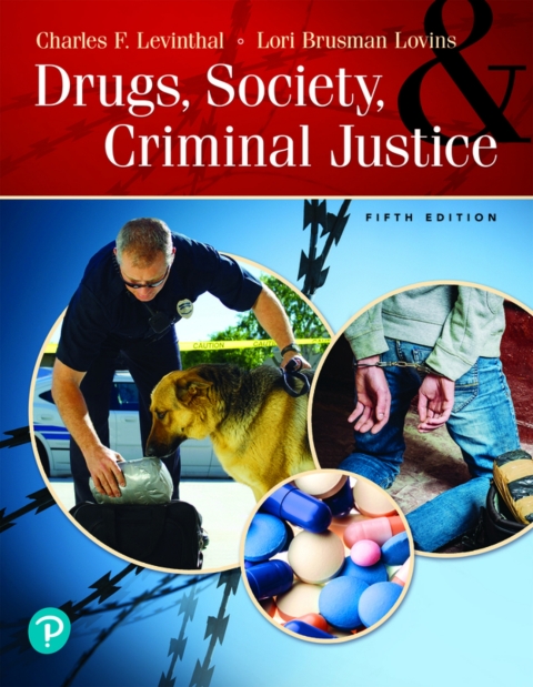 Cover image for book Drugs, Society and Criminal Justice (Pearson+)