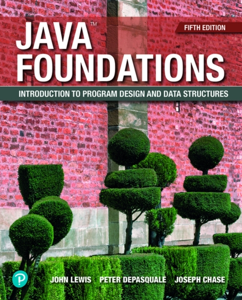 Cover image for book Java Foundations: Introduction to Program Design and Data Structures (Pearson+)