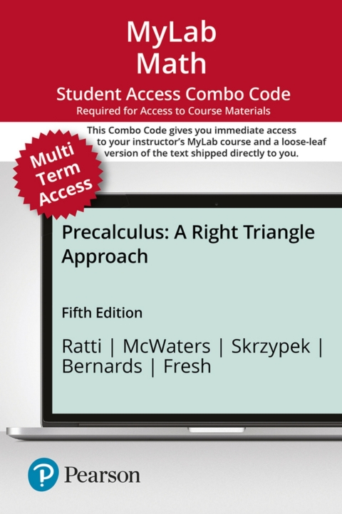 Cover image for book MyLab Math with Pearson eText + Print Combo Access Code for Precalculus: A Right Triangle Approach