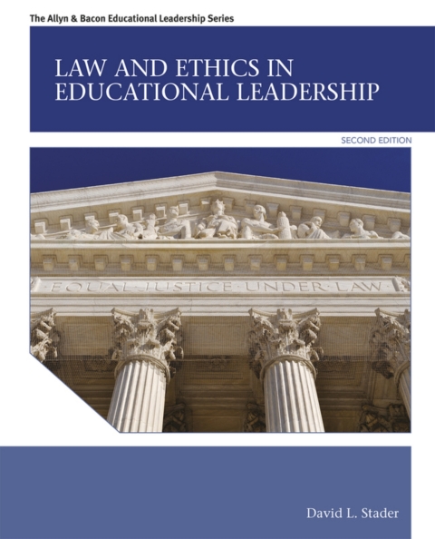 Cover image for book Law and Ethics in Educational Leadership (Pearson+)