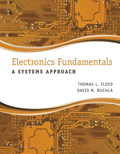 Cover image for book Electronics Fundamentals: A Systems Approach (Pearson+)