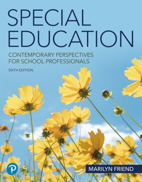 Online Resource Special Education: Contemporary Perspectives for School Professionals (Pearson+); $81.23