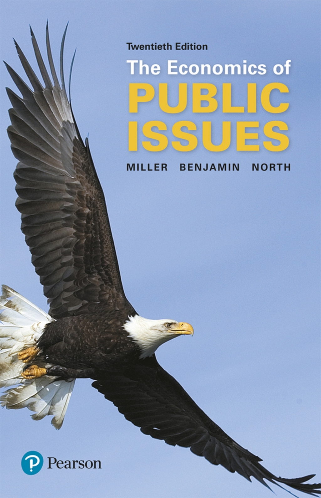 Online Resource The Economics of Public Issues (Pearson+); $59.94