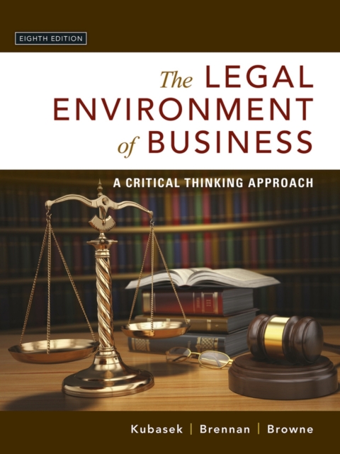 Cover image for book The Legal Environment of Business: A Critical Thinking Approach (Pearson+)