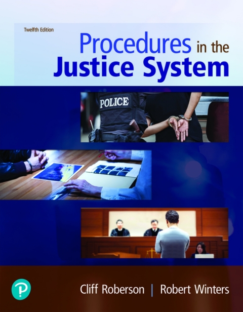 Cover image for book Procedures in the Justice System (Pearson+)