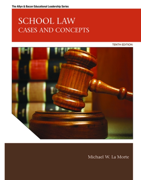 Cover image for book School Law: Cases and Concepts (Pearson+)