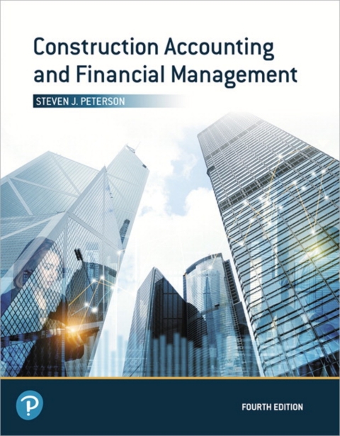 Cover image for book Construction Accounting and Financial Management (Pearson+)