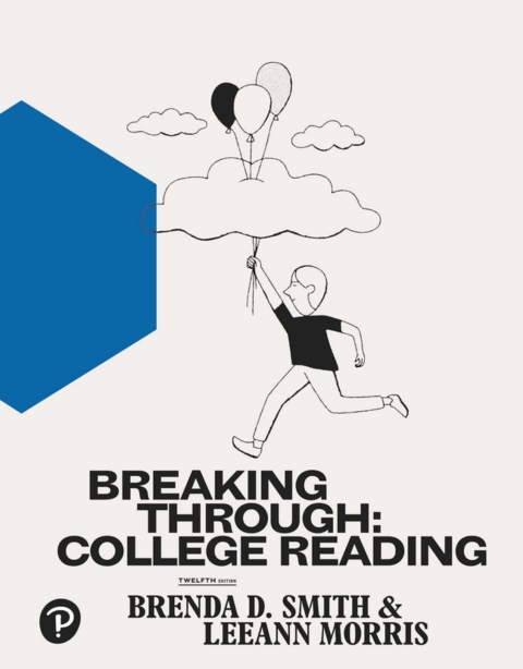 Cover image for book Breaking Through: College Reading (Pearson+)