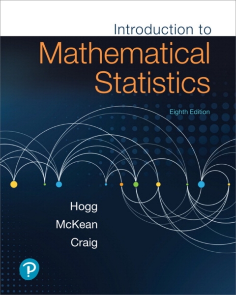 Cover image for book Introduction to Mathematical Statistics (Pearson+)