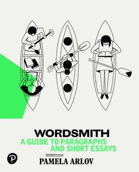 Cover image for book Wordsmith: A Guide to Paragraphs & Short Essays (Pearson+)