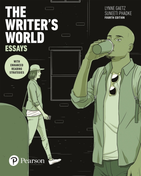 Cover image for book The Writer's World: Essays With Enhanced Reading Strategies (Pearson+)