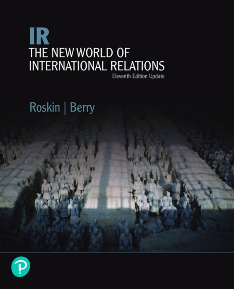 Cover image for book IR: The New World of International Relations, Updated Edition (Pearson+)