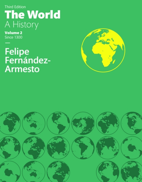 Cover image for book The World: A History, Volume 2 (Pearson+)