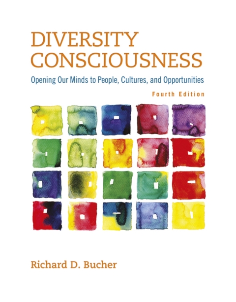 Cover image for book Diversity Consciousness: Opening Our Minds to People, Cultures, and Opportunities (Pearson+)