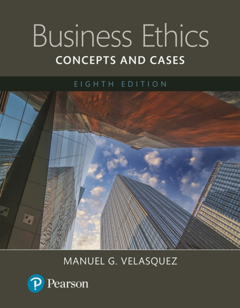 Cover image for book Business Ethics: Concepts and Cases (Pearson+)