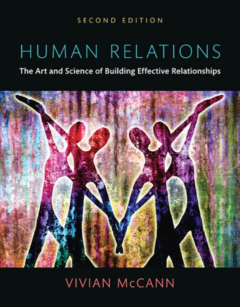 Cover image for book Human Relations: The Art and Science of Building Effective Relationships (Pearson+)