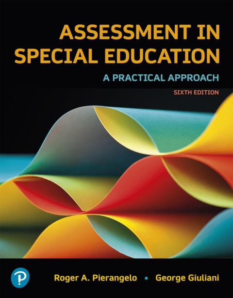 Cover image for book Assessment in Special Education: A Practical Approach (Pearson+)