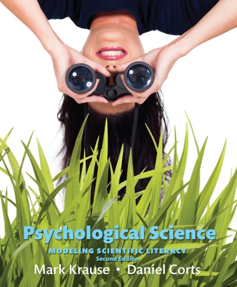 Cover image for book Psychological Science: Modeling Scientific Literacy (Pearson+)
