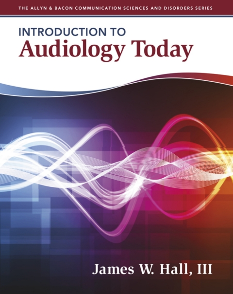 Cover image for book Introduction to Audiology Today (Pearson+)