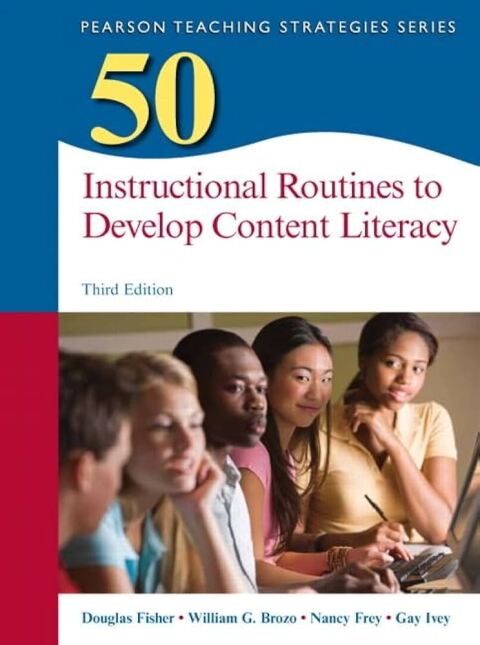 Online Resource 50 Instructional Routines to Develop Content Literacy (Pearson+); $81.23