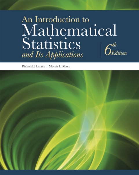 Cover image for book An Introduction to Mathematical Statistics and Its Applications (Pearson+)